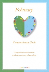 February / 2月 Compassionate Souls