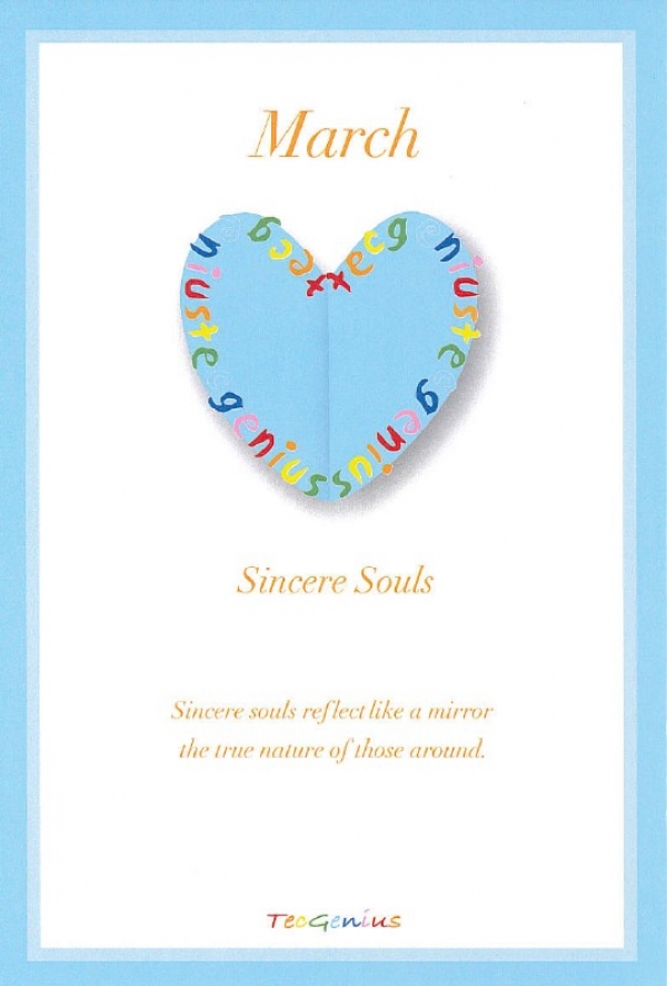 March / 3月 Sincere Souls